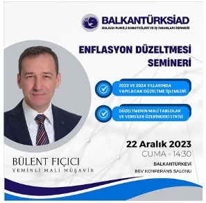 SEMNER DUYURUSU - BALKANTURKSAD - ENFLASYON DZELTMES - 22.12.2023
